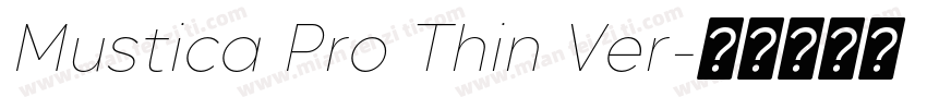 Mustica Pro Thin Ver字体转换